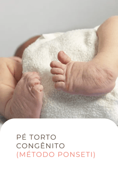 Pé Torto Congênito - Método Ponseti